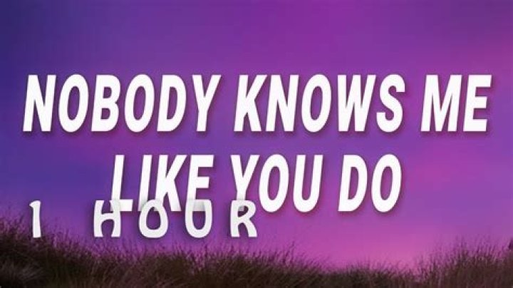 Unraveling the Depths of Connection: Nobody Knows Me Like You Do Lyrics